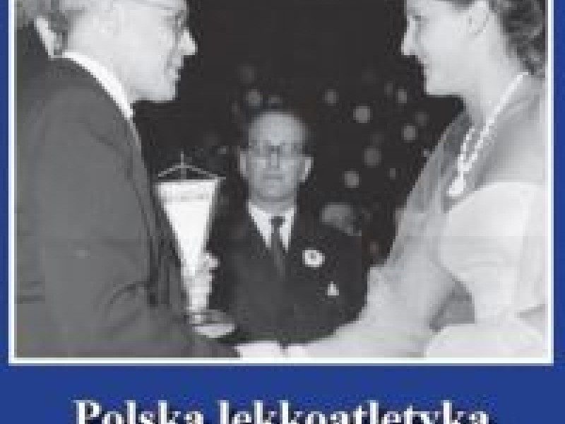 Polska lekkoatletyka w latach 1945-1960