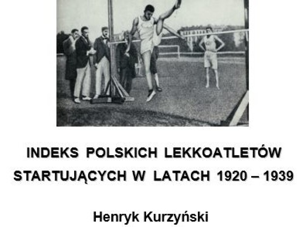 Indeks polskich lekkoatletów startujących w latach 1920-1939