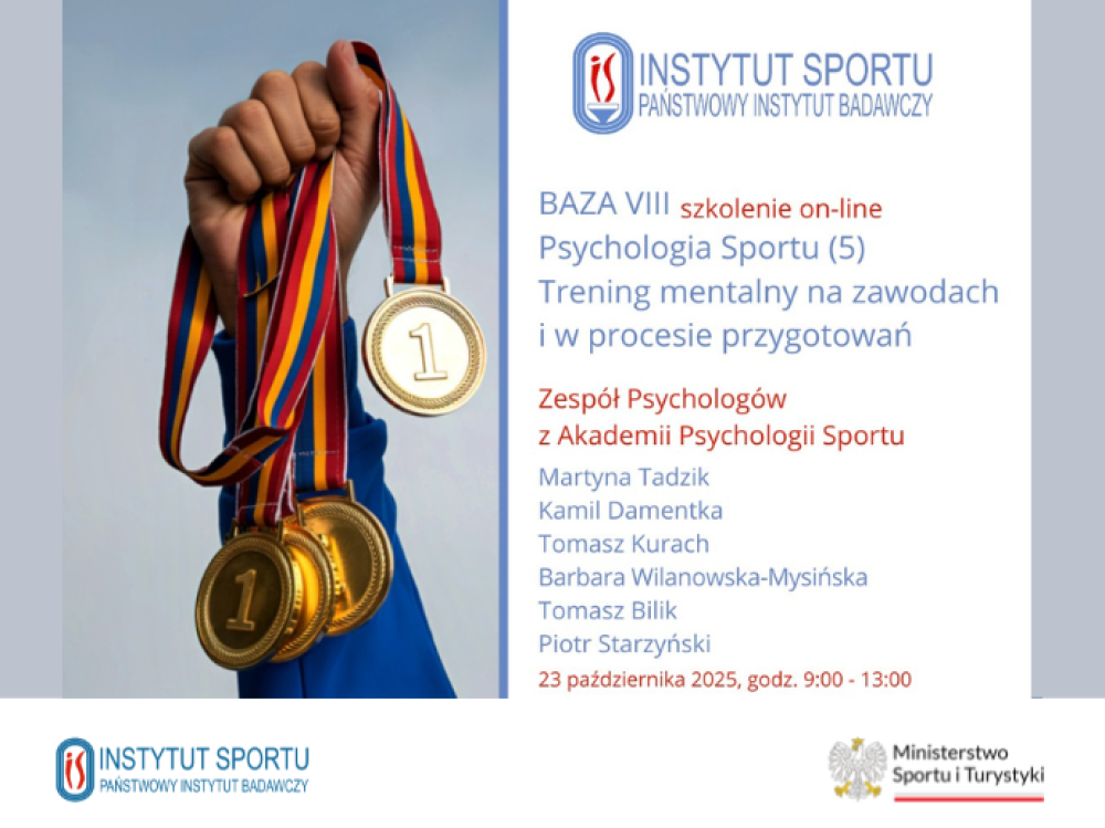 Szkolenie online  PN. "Trening mentalny na zawodach i w procesie przygotowań” BAZA VIII - Psychologia Sportu.