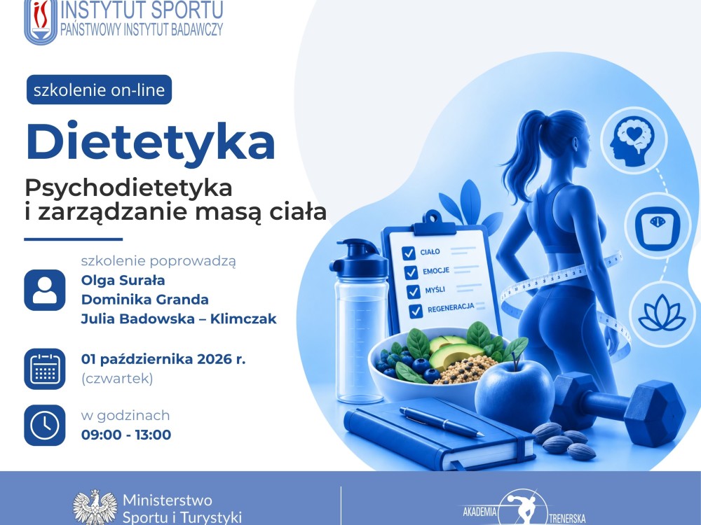 Baza IX - Dietetyka (3) pt. „Psychodietetyka i zarządzanie masą ciała"